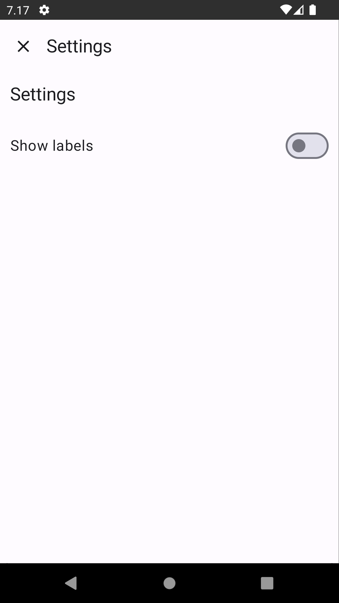 Settings screen, which has toolbar with Close-icon at the top left corner, and text 'Settings' next to it. Under the toolbar there's a title 'Settings', and under it, a switch with label 'Show labels'.